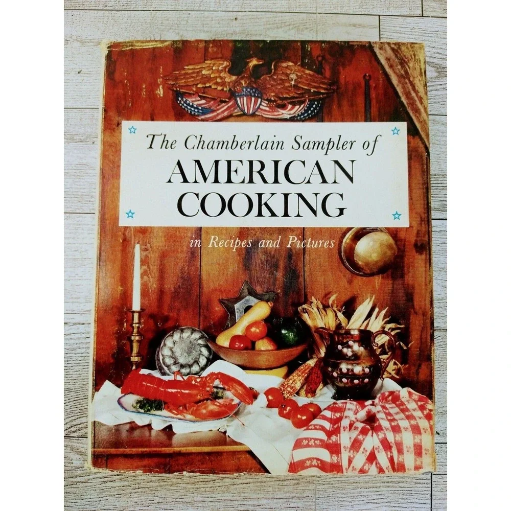 Chamberlain Sampler American Cooking 1961 HCDJ Vintage Cookbook Regional Recipes